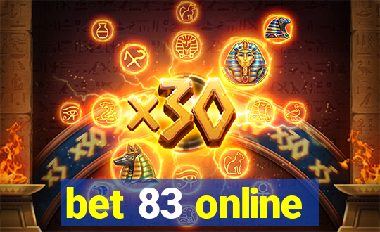 bet 83 online